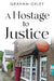 A Hostage to Justice