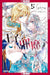 The Prince Is in the Villainess' Way!, Volume 5