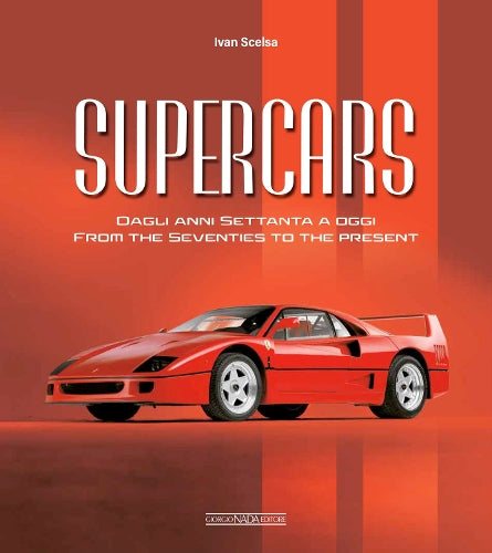 Supercars From the Seventies to the Present