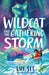 The Wildcat and the Gathering Storm