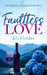 Faultless Love
