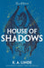 House of Shadows