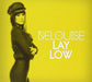 Lay Low