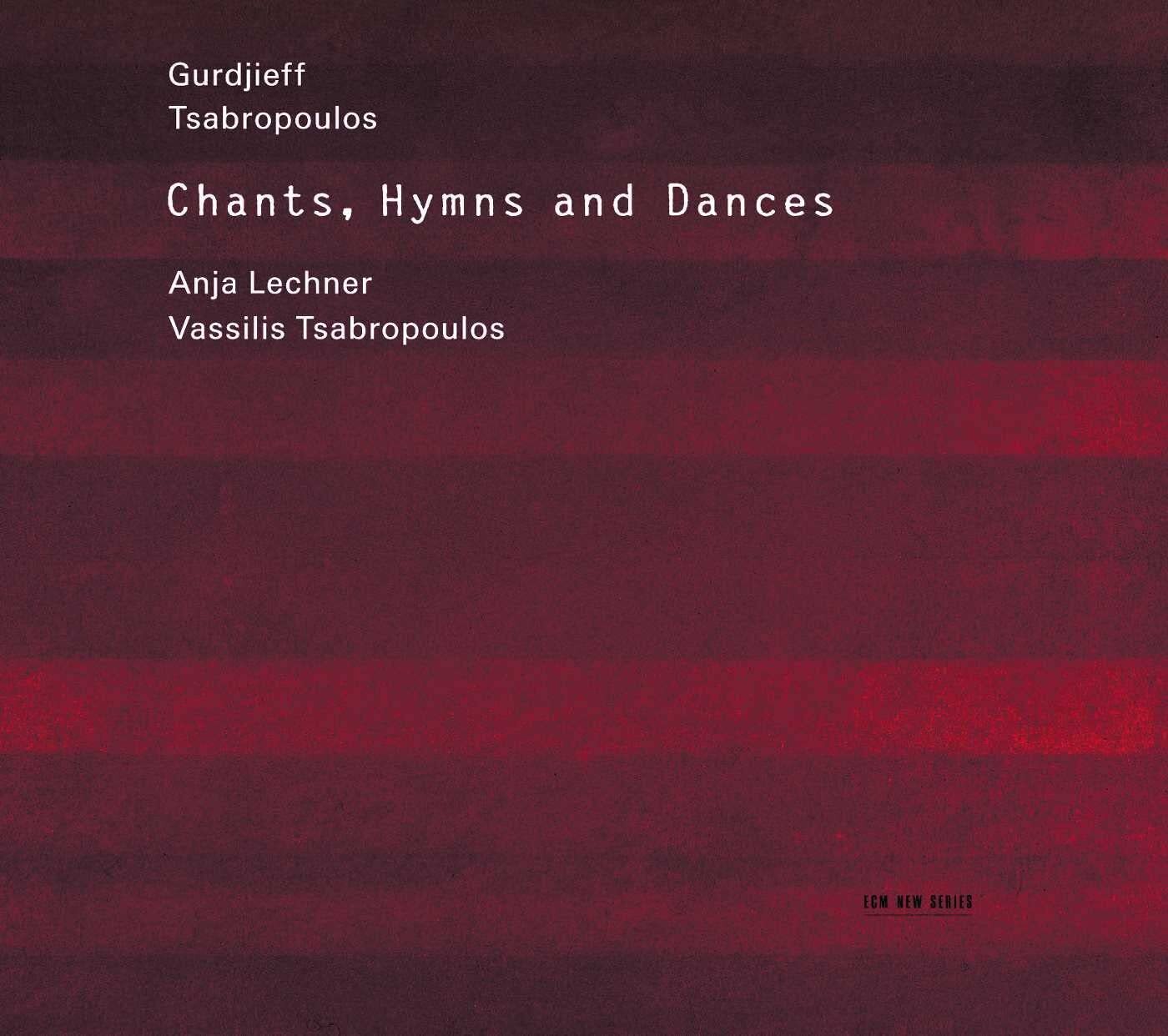 Chants Hymns and Dance