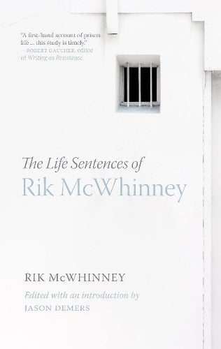 Life Sentences of Rik McWhinney