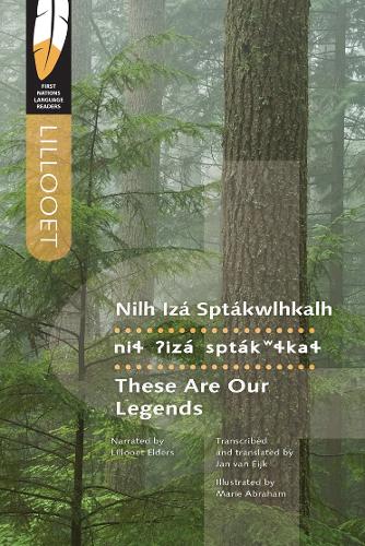 These Are Our Legends: 5 (First Nations Language Readers