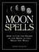 Moon Spells