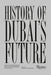 History of Dubai's Future