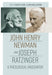 John Henry Newman and Joseph Ratzinger