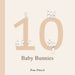 10 Baby Bunnies