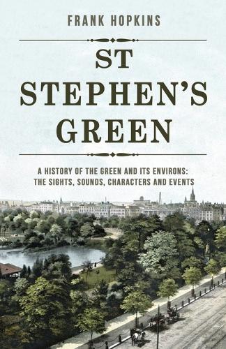 St Stephen's Green
