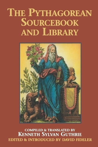 The Pythagorean Source Book and Library