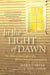 In the Light of Dawn