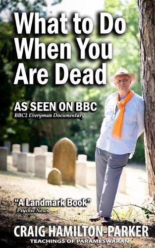 What to Do When You Are Dead