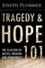 Tragedy and Hope 101