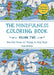 The Mindfulness Coloring Book, Volume Two