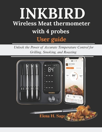 INKBIRD Wireless Meat Thermometer with 4 probes User Guide
