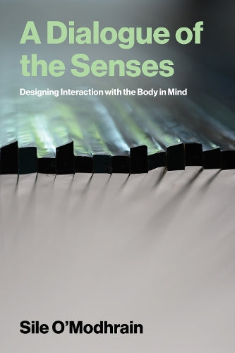 A Dialogue of the Senses