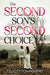 The Second Son's Second Choice