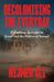 Decolonising the Everyday
