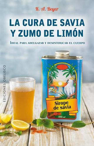 Cura de Savia Y Zumo de Limon, La