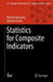 Statistics for Composite Indicators