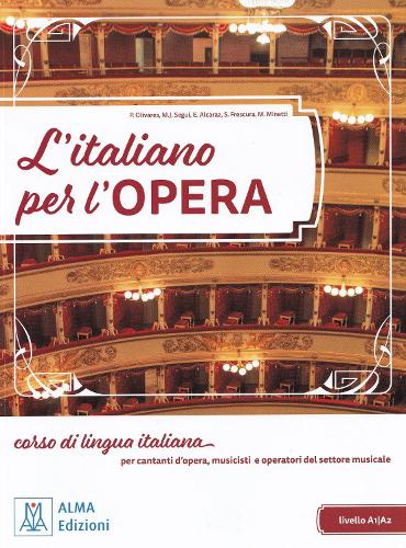 L'italiano per l'opera + online audio + video