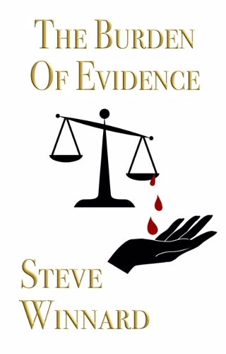 The Burden Of Evidence