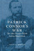 Patrick Connor's War