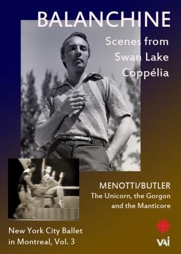George Balanchine: New York City Ballet in Montreal - Volume 3