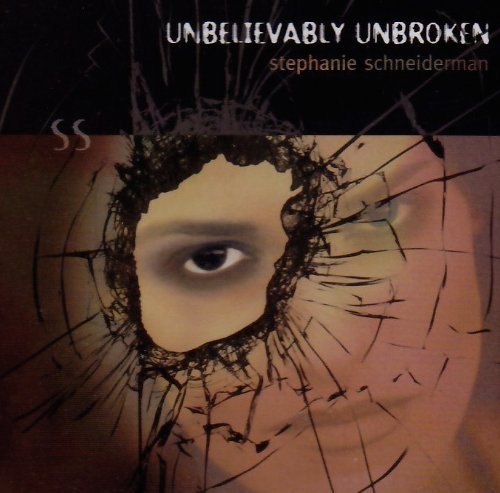 Unbelievably Unbroken