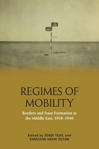 Regimes of Mobility
