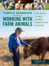 Temple Grandin's Guide to Working with Farm Animals