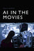 AI in the Movies