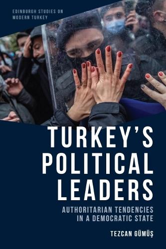 Turkey’s Political Leaders