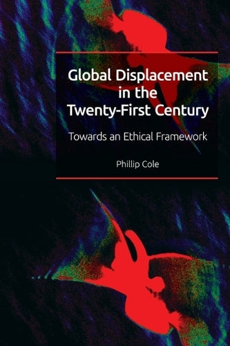 Global Displacement in the Twenty-first Century