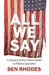 All We Say