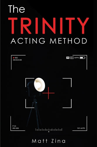 The Trinity Acting Method