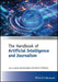 The Handbook of Artificial Intelligence and Journalism