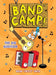 Band Camp! 4: The Big Audition (Band Camp! #4)(A Little Bee Graphic Novel Series for Kids)