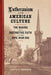 Lutheranism and American Culture