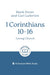 1 Corinthians 10 – 16: Loving Church
