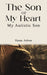 The Son of My Heart