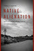 Native Alienation