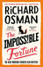 The Impossible Fortune
