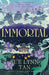 Immortal
