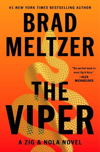 The Viper: A Zig & Nola Novel: 3 (Escape Artist