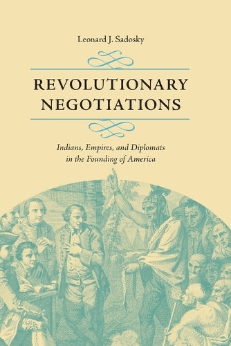 Revolutionary Negotiations