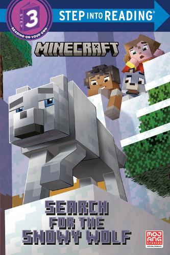 Search for the Snowy Wolf (Minecraft) (Step Into Reading