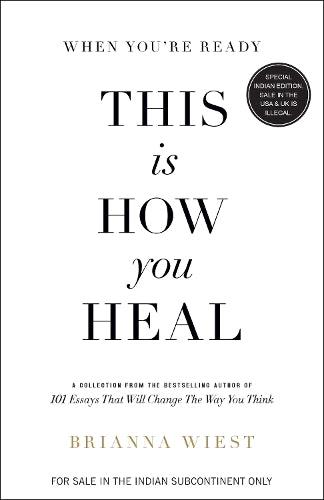 When You're Ready, This is How You Heal (English)